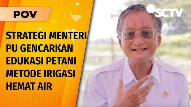 Menteri PU Pastikan Ketersediaan Air untuk Petani, Praabowo Siapkan Burung Hantu Berantas Hama | POV