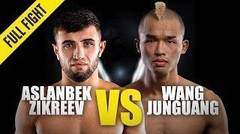 Aslanbek Zikreev vs. Wang Junguang | ONE Championship Full Fight