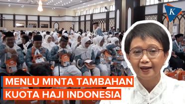 Menlu Minta Tambahan Kuota Haji Bagi Indonesia