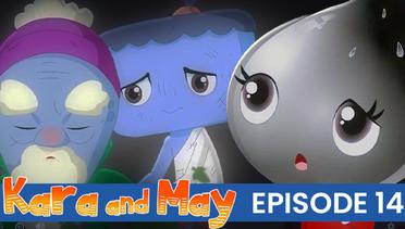 Kara & May - Episode 14 | Bahasa Indonesia