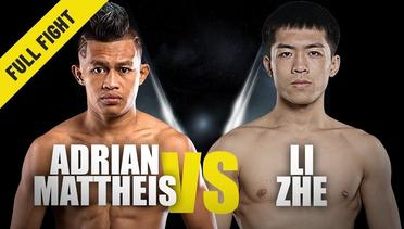 Adrian Mattheis vs. Li Zhe | ONE Full Fight | Hot Streak | July 2019