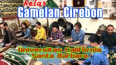 Kelas Gamelan Cirebon di Universitas California Santa Barbara, Amerika