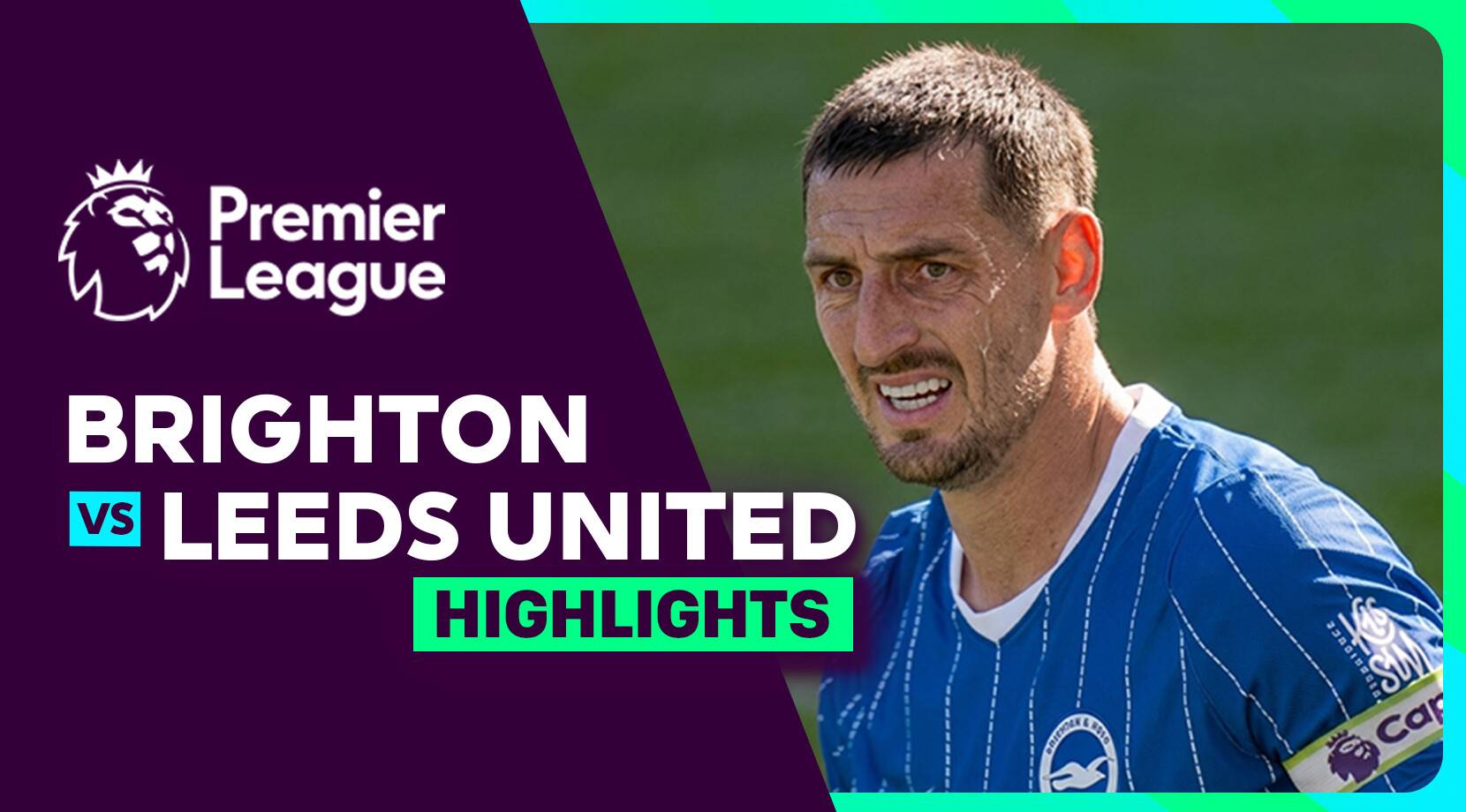 Brighton and Hove Albion vs Leeds United
