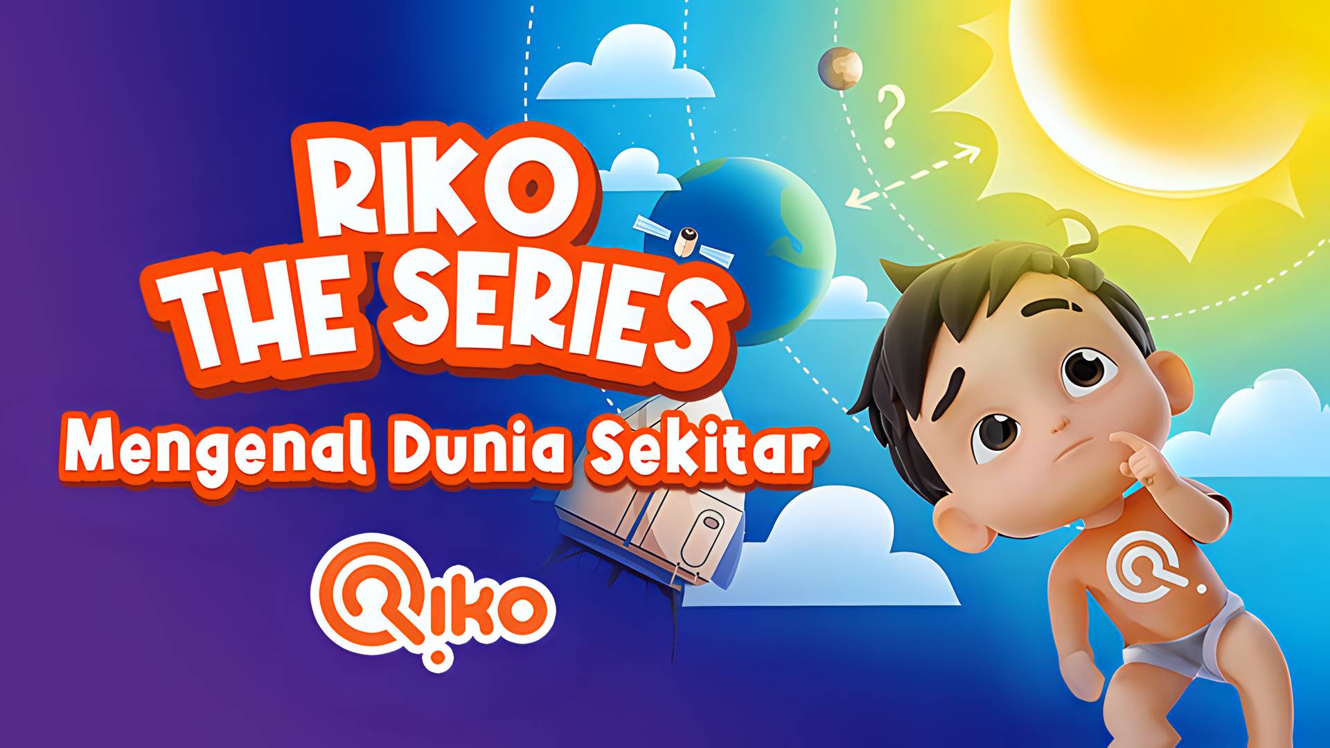 Riko The Series - Mengenal Dunia Sekitar