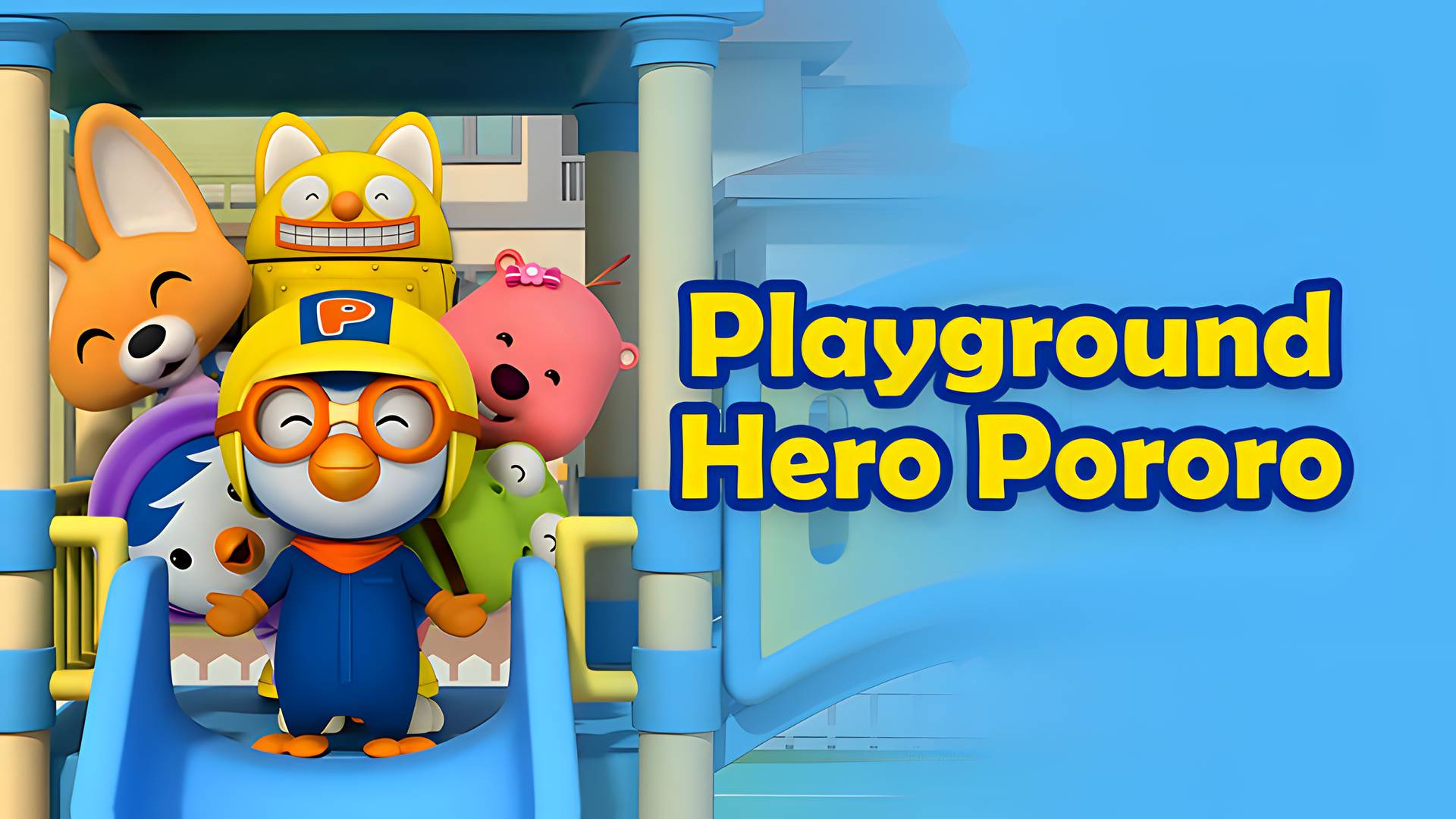 Playground Hero Pororo