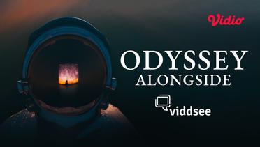 Odyssey: Alongside the Universe