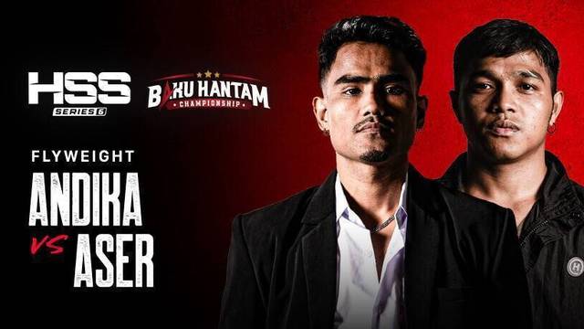 Andika vs Aser - Full Match | HSS Series 6