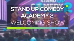Stand Up Comedy Academy 2 - Welcoming Show