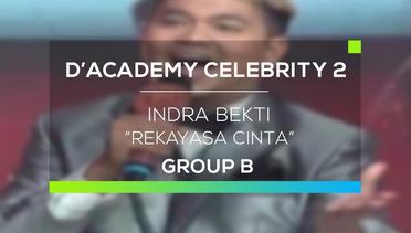 Indra Bekti - Rekayasa Cinta (D'Academy Celebrity 2)