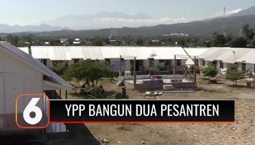 YPP Rampungkan Pembangunan Dua Pondok Pesantren di Lombok Utara yang Rusak Akibat Gempa 2018 Lalu | Liputan 6