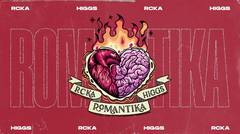 RCKA X Higgs - Romantika (Official Lyric Video)