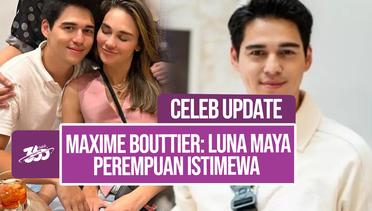 Maxime Bouttier Menjawab Tentang Kedekatan dengan Luna Maya