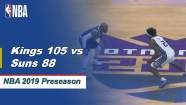 NBA | Cuplikan Pertandingan: Kings 105 vs Suns 88 | 2019 NBA Preseason