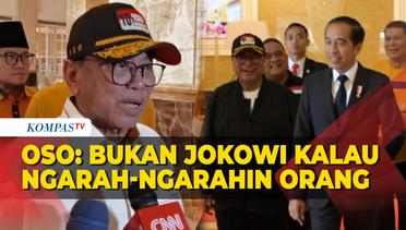 Ketum Hanura Oesman Sapta Odang Tegaskan Jokowi Bukan Sosok Yang Mengarahkan Sikap Politik