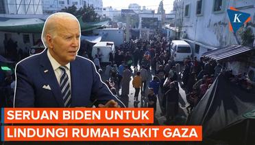 Biden Desak Israel: RS di Gaza Harus Dilindungi