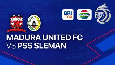 Madura United FC vs PSS Sleman - BRI Liga 1