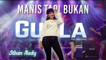 Jihan Audy - Manis Tapi Bukan Gula ft Wahana Musik (Official Live Concert)