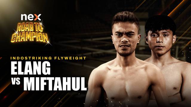 Elangnurodin vs Miftahul Akhyar - Full Match | nex Road to Champion 2026