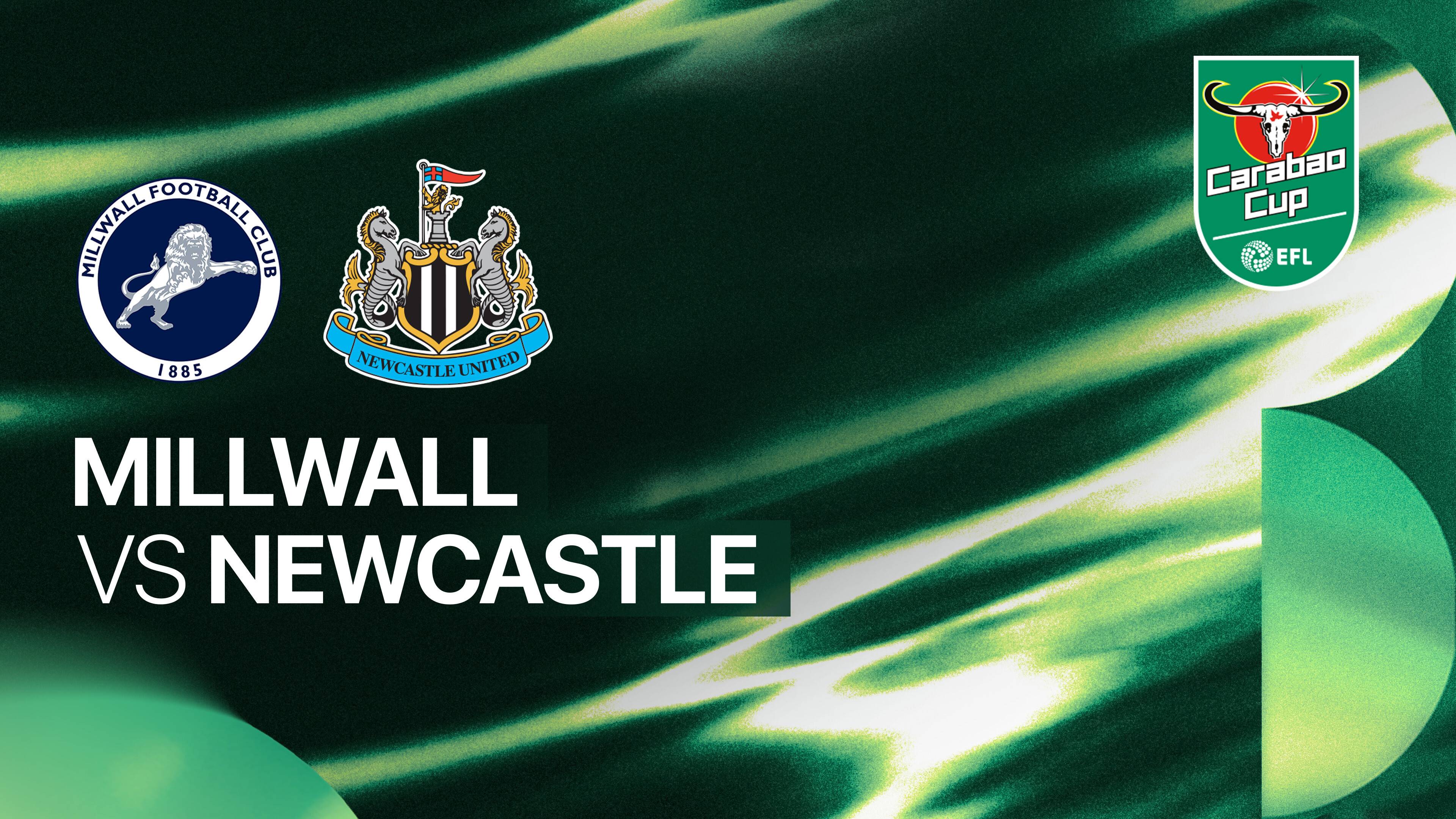Millwall vs Newcastle United