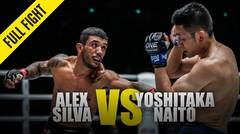 Alex Silva vs. Yoshitaka Naito III | ONE Full Fight | May 2019