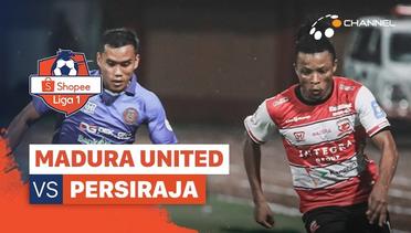 Mini Match - Madura United 0 vs 0 Persiraja Banda Aceh | Shopee Liga 1 2020
