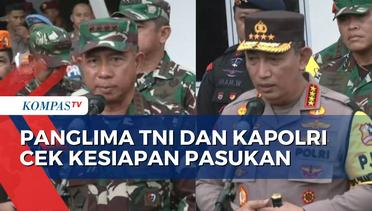 Panglima TNI dan Kapolri Tinjau Pengamanan Pemilu 2024