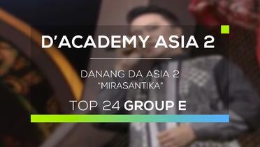Danang DA Asia 1 - Mirasantika (D'Academy Asia 2)