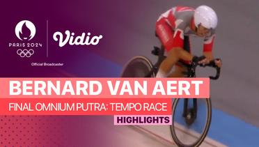 Bernard van Aert - Final Omnium Putra: Tempo Race - Balap Sepeda Trek - Highlights | Olympic Games Paris 2024