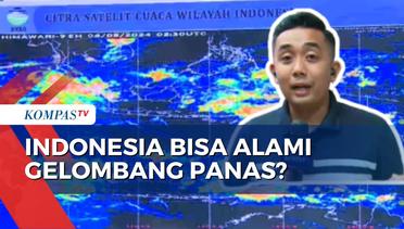 Kata BMKG soal Kemungkinan Gelombang Panas Terjadi di Indonesia