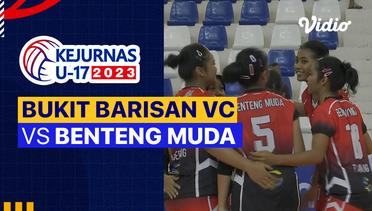 Putri: Bukit Barisan VC vs Benteng Muda Tangerang - Full Match | Kejurnas Bola Voli Antarklub U-17 2023