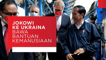 Presiden Jokowi ke Ukraina Bawa Bantuan Kemanusiaan