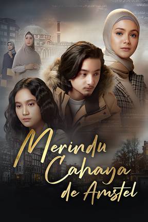 Merindu Cahaya De Amstel