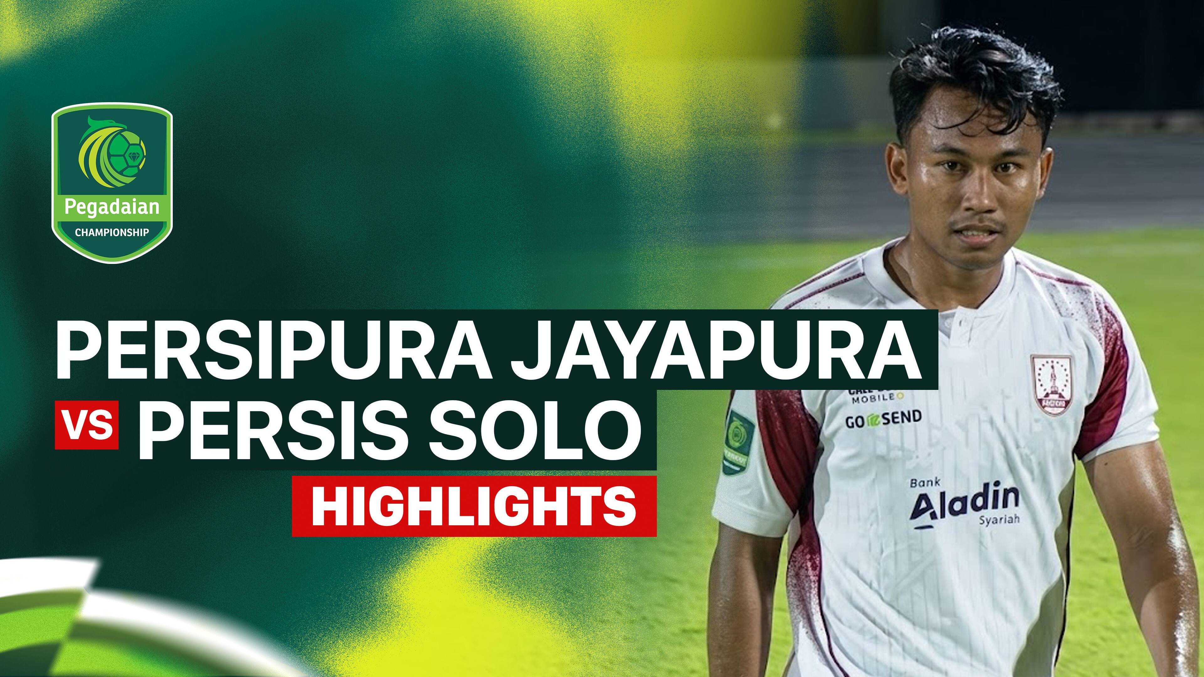 Persipura Jayapura vs PERSIS