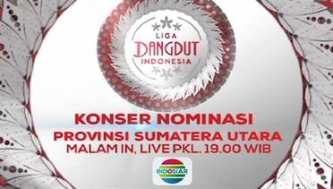 Liga Dangdut Indonesia - Konser Nominasi Sumatera Utara