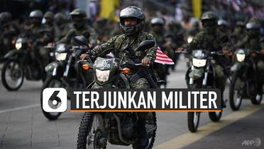 Raja Resah, Malaysia Terjunkan Militer untuk Awasi Pergerakan Rakyat