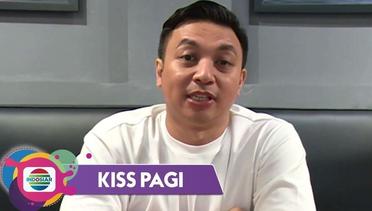 Kiss Top Issue :Toxic Relationship !! Mario Ginanjar Jadikan Inspirasi Membuat Lagu !! | Kiss Pagi 2021