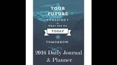 2016 Daily Journal & Planner 7x9 Edition