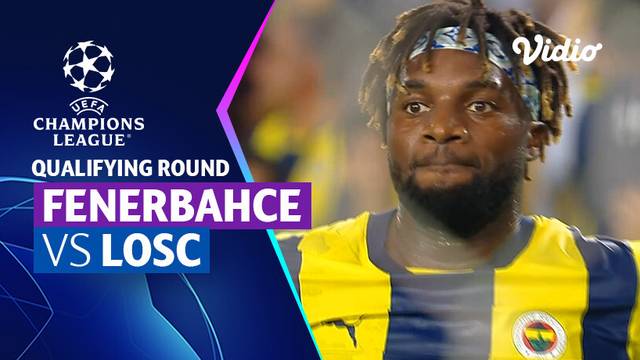 Fenerbahce vs LOSC - Mini Match | UEFA Champions League Qualifiers