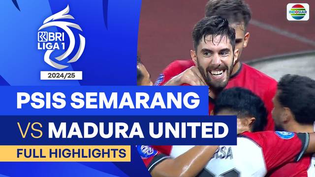 PSIS Semarang VS Madura United FC - Full Highlights | BRI Liga 1 2024/25