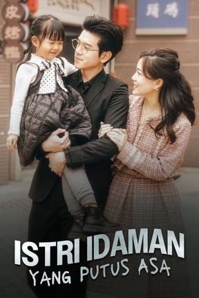 Istri Idaman yang Putus Asa