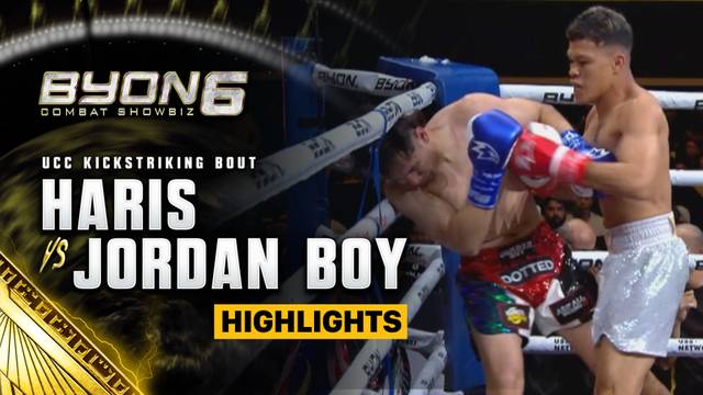 Haris Sofyan vs Jordan Boy - Highlight | BYON Combat Showbiz 6 2025