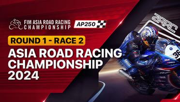 Asia Road Racing Championship 2024: AP250 Round 1 - Race 2 - Full Race | Asia Road Racing Championship 2024