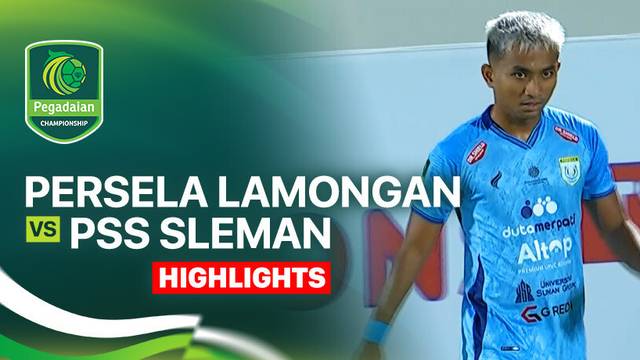Persela Lamongan vs PSS Sleman - Highlight | Pegadaian Championship 2025/26