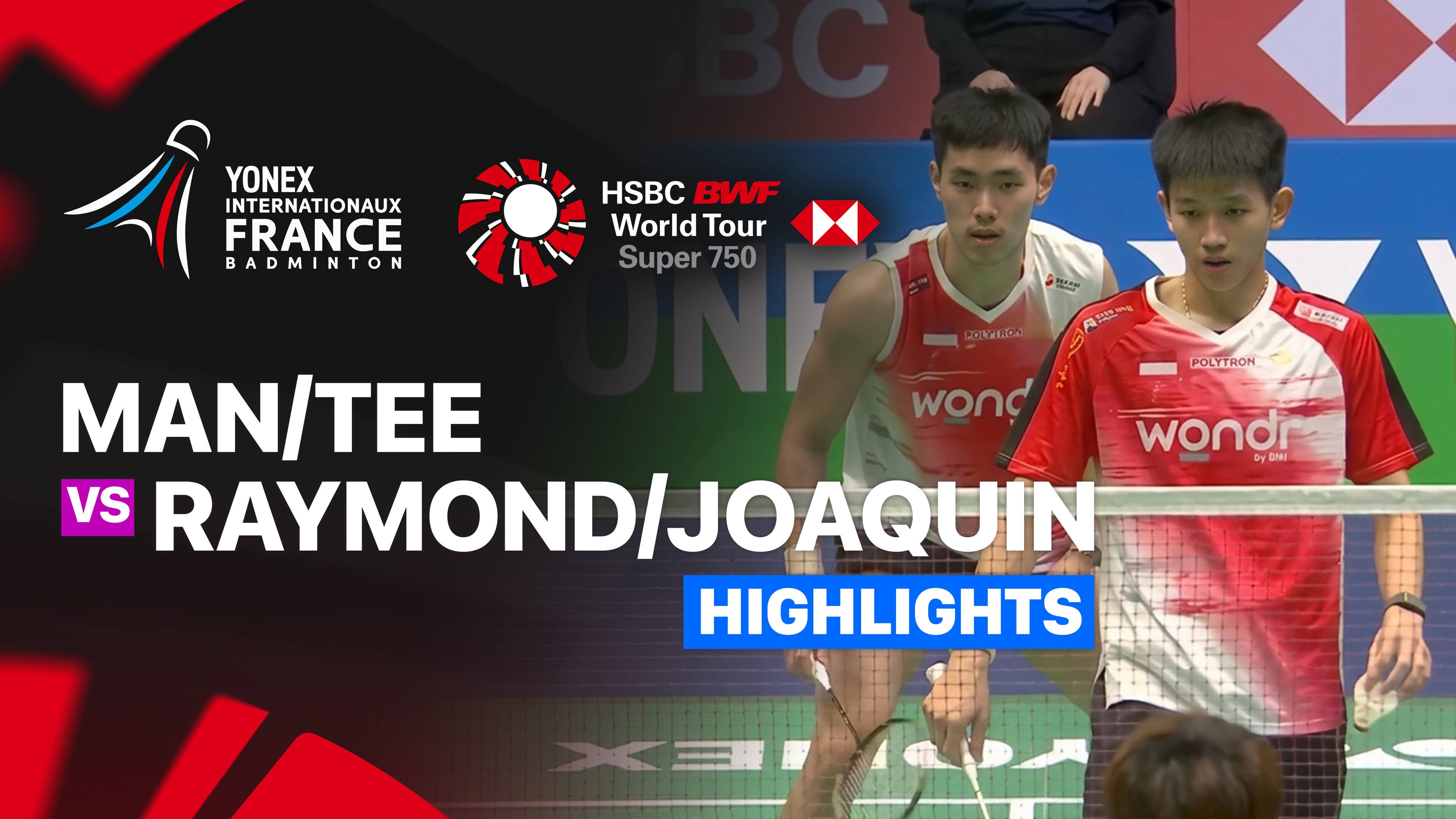 Man Wei Chong/Tee Kai Wun (MAS) vs Raymond Indra/Nikolas Joaquin (INA) - Men's Doubles Semifinal | YONEX French Open 2026