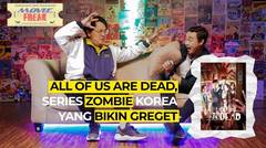 All Of Us Are Dead, Korean Zombie Cinematic Universe | MOVIE FREAK