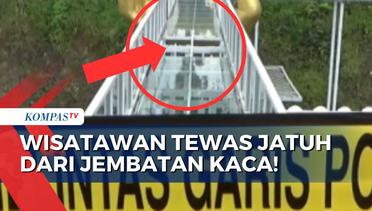 Jembatan Kaca Pecah saat Dilintasi Wisatawan, 1 Orang Tewas dan 1 Lagi Terluka!