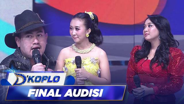Nassar Pusing Harus Milih Tata Yang Mana.. Jadi Gimana Nih King?!?! | Final Audition D'Koplo 2023