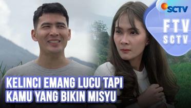 FTV SCTV Ridho Illahi & Shanice Margaretha - Kelinci Emang Lucu Tapi Kamu yang Bikin Misyu