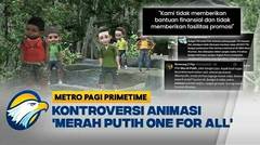 Film Animasi 'Merah Putih One For All', RAMAI KRITIK TAJAM! - [Metro Pagi Primetime]