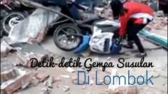 Detik-Detik Gempa Susulan di Kota Mataram Lombok